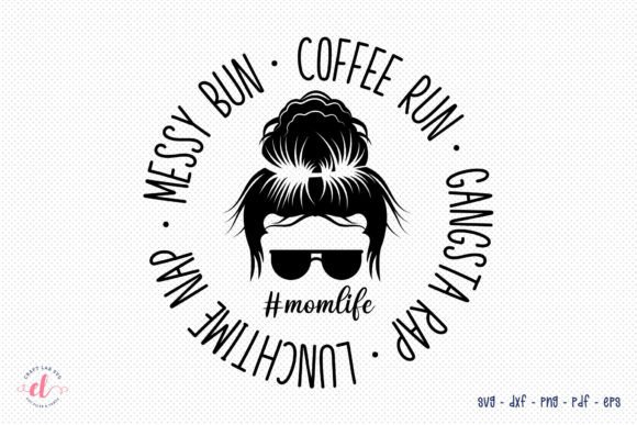 Messy Bun Quotes SVG, DXF, PNG, EPS, PDF