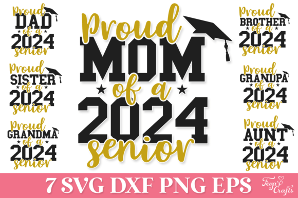 Proud Family of a 2024 Senior SVG Bundle