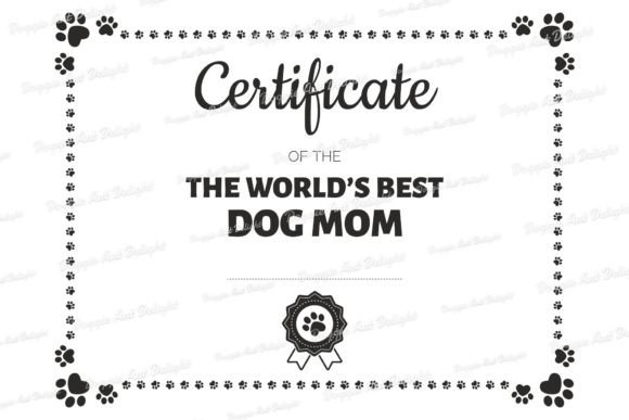 World’s Best Dog Mom Certificate